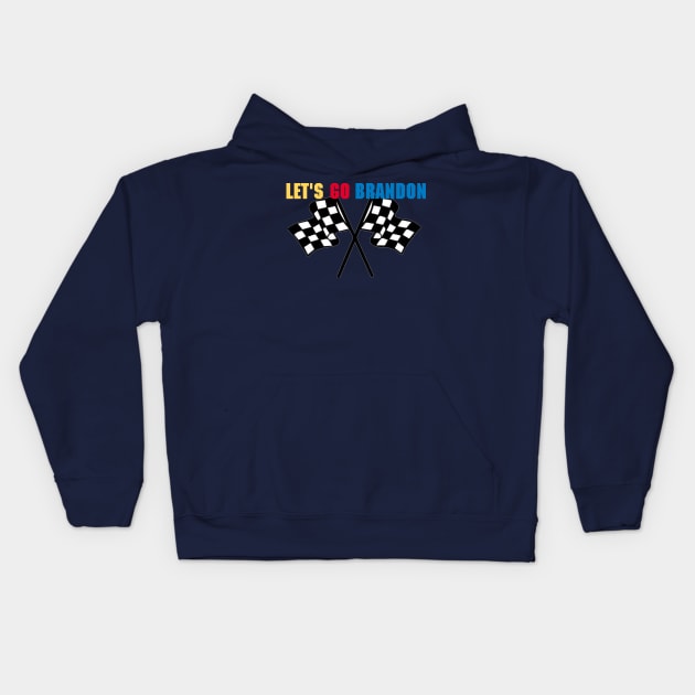 Lets Go Brandon Checkered Flags Kids Hoodie by ChazTaylor713